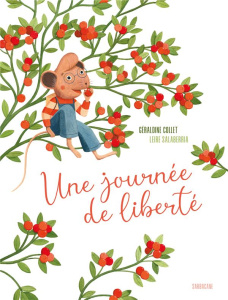Une journée de liberté - Collet Géraldine ; Salaberria Leire