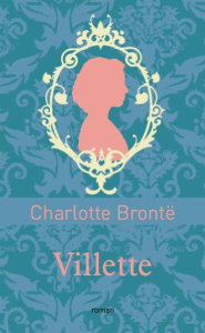 Villette. Edition de luxe - Brontë Charlotte ; Baccara Gaston ; Viéville Degeo
