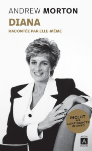 Diana racontée par elle-même - Morton Andrew ; Ochs Edith ; Nesle Claude ; Lenorm