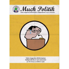 Much Politik Tome 3 Bienvenue en Macronie - Vezay Bill