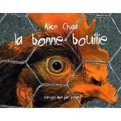 La bonne bouillie - Chaa Alice