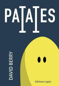 Patates Tome 2 - Berry David ; Poux Elodie