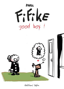 Fifike Tome 3 : Good boy ! - Ebbers Marcel