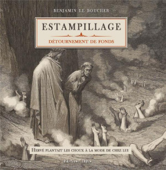 Estampillage. Détournement de fonds - Le Boucher Benjamin