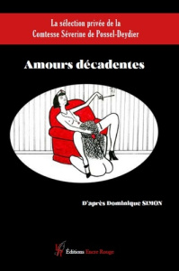 Amours décadentes - Simon Dominique
