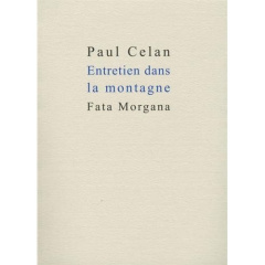 Entretien dans la montagne - Celan Paul ; Jackson John E. ; Du Bouchet André