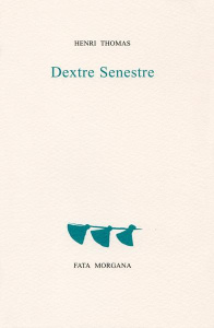 Dextre Senestre - Thomas Henri ; Danton Michel