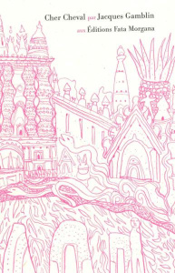 Cher cheval - Gamblin Jacques ; Corentin Sylvain