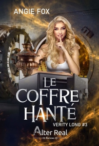 Verity Long Tome 3 : Le coffre hanté - Fox Angie ; Georgiadis Violaine