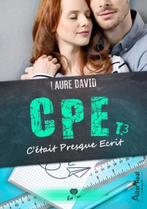 C'était presque écrit. Cpe - T03 - David Laure