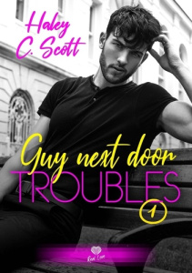 Guy next Door. Troubles #1 - C. Scott haley