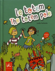 Le totem. Edition bilingue français-anglais - Piantanida Camille