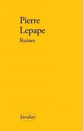 Ruines - Lepape Pierre
