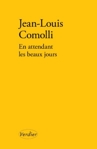 En attendant les beaux jours - Comolli Jean-Louis
