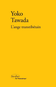 L'ange transtibétain - Tawada Yoko ; Banoun Bernard ; Keromnes Sven