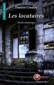 Les locataires - Coudier Damien