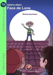 Face de lune - Allam Valérie