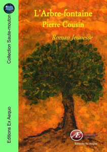 L'arbre-fontaine - Cousin Pierre