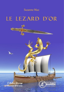 Le lézard d'or - Max Suzanne