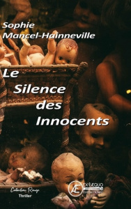 Le silence des innocents - Mancel-Hainneville Sophie