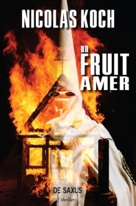 Un fruit amer - Koch Nicolas