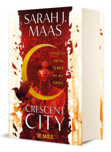 Crescent City Tome 1 : Maison de la terre et du sang - Maas Sarah J. ; Guillot Sébastien ; Quevedo Carlos