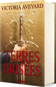 Terres brisées Tome 1 . Edition collector - Aveyard Victoria ; Pagel Michel