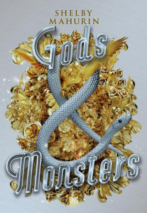 Serpent & Dove Tome 3 : Gods & Monsters - Mahurin Shelby ; Ancion Nicolas ; Demoulin Axelle