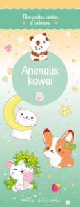 Animaux kawaï. Mes petites cartes à colorier - COLLECTIF