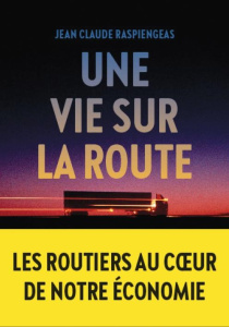 Routiers - Raspiengeas Jean-Claude