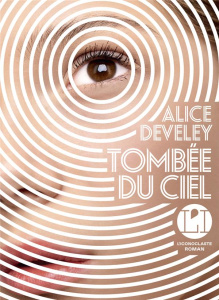 Tombée du ciel - Develey Alice