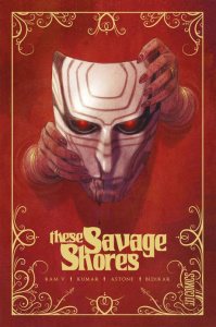 These Savage Shores - Ram V/Kumar/Astone/Bidikar