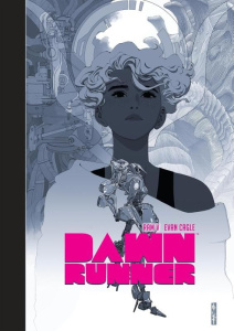 Dawnrunner - Edition de luxe - Ram V ; Cagle Evan