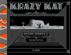 Krazy Kat. Les quotidiennes panoramiques de 1920 - Herriman George ; Voline Marc ; Ataker Derya