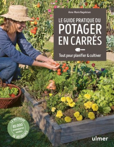 Guide pratique du potager en carrés. Tout pour planifier & cultiver - Nageleisen Anne-Marie