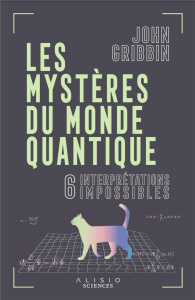 Les mystères du monde quantique - Gribbin John ; Le Séac'h Michel