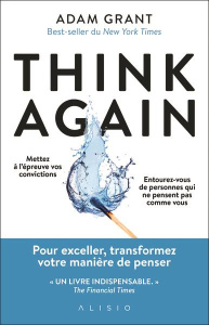 Think Again - Grant Adam ; Deraime Sylvie ; Palfrey Valentine