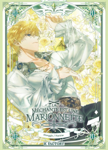 La méchante est une marionnette Tome 3 - HANIRIM/MANGGLE