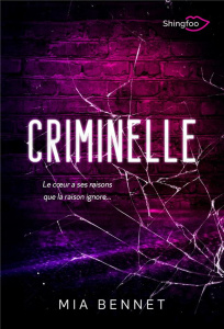 Criminelle - Bennet Mia