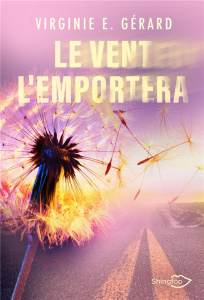 Le vent l'emportera - Gérard Virginie E.