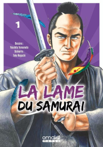 La Lame du Samurai Tome 1 - Noguchi ; Yamamoto
