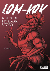 Lom-Kok. Reunion horror story - FENIX