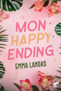 Mon happy ending - Landas Emma