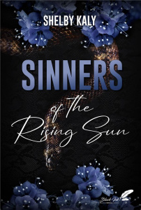 Sinners of the rising sun - Kaly Shelby
