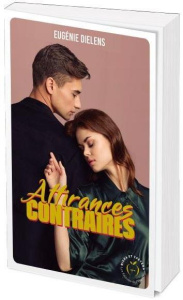 Attirances contraires - Dielens Eugénie
