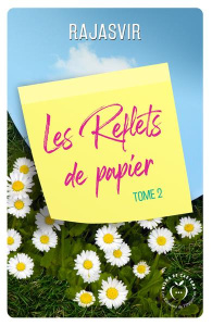 Les reflets de papier Tome 2 - RAJASVIR