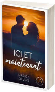 Ici et maintenant - Délias Marion