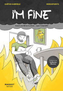 I'm fine. Encore une BD sur le climat... super l'originalité ! - Gabriele Gaetan ; Mdeuxpoints