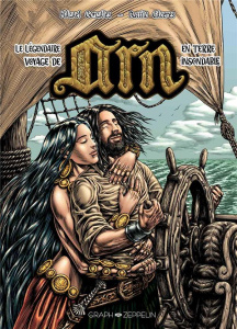 Le légendaire voyage de Arn en Terre insondable - Gonzalez Hazael ; Caceres Raulo ; Marx Catherine ;