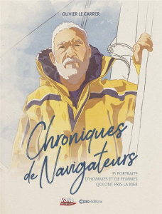 Chroniques de navigateurs - Le Carrer Olivier